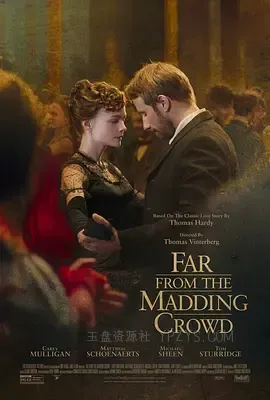 远离尘嚣 Far From the Madding Crowd 2015